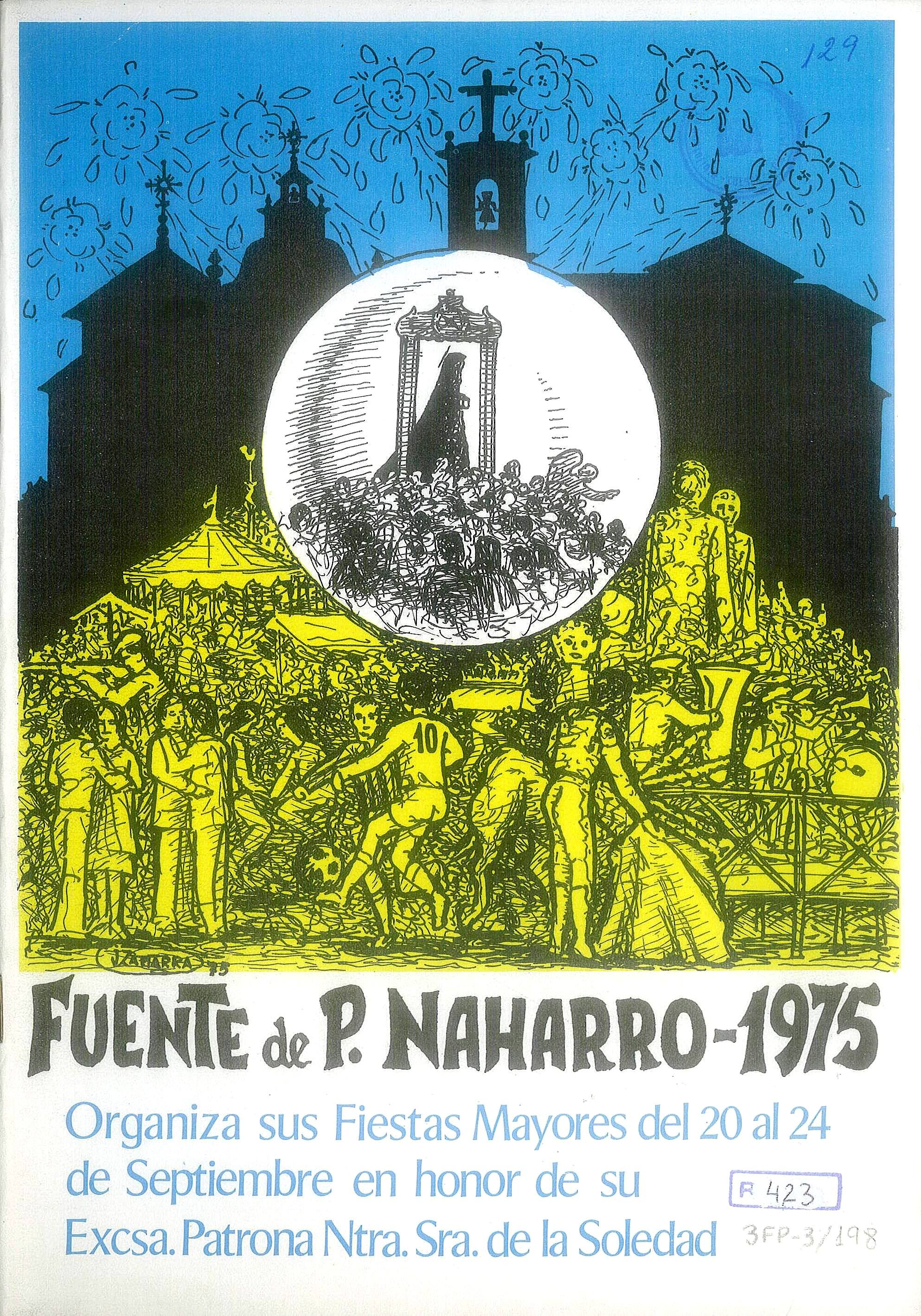 Fiestas patronales en honor a Nuestra Señora de la Soledad 1975 Fuente de Pedro Naharro